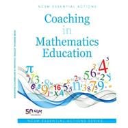 NCSM Essential Actions: Coaching in Mathematics Education 2019
