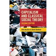Capitalism and Classical Social Theory