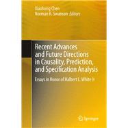 Recent Advances and Future Directions in Causality, Prediction, and Specification Analysis