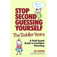 Stop Second-Guessing Yourself