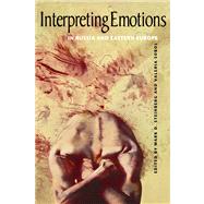 Interpreting Emotions in Russia and Eastern Europe