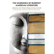 The Emergence of Buddhist American Literature