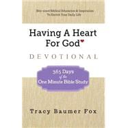 Having a Heart for God Devotional