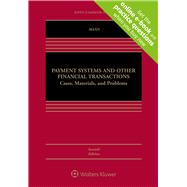 Payment Systems and Other Financial Transactions A Systems Approach