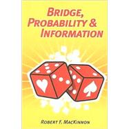 Bridge, Probability & Information