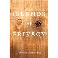 Islands of Privacy