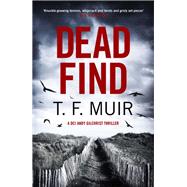 Dead Find A compulsive, page-turning Scottish crime thriller