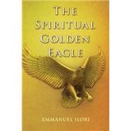 The Spiritual Golden Eagle