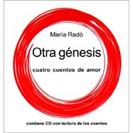 Otra Genesis: Cuatro Cuentos de Amor