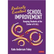 Radically Excellent School Improvement book cover, ISBN 9781071946534
