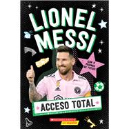 Acceso Total: Lionel Messi (All Access: Lionel Messi)