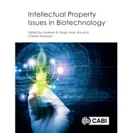Intellectual Property Issues in Biotechnology