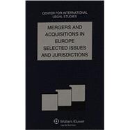 Mergers and Acquisitions in Europe Selected Issues and Jurisdictions