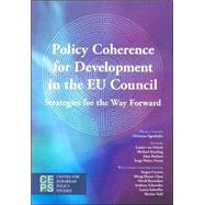 Policy Coherence for Development in the EU Council