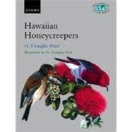 The Hawaiian Honeycreepers Drepanidinae