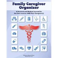 Family Caregiver Organizer