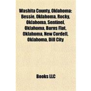 Washita County, Oklahom : Bessie, Oklahoma, Rocky, Oklahoma, Sentinel, Oklahoma, Burns Flat, Oklahoma, New Cordell, Oklahoma, Dill City