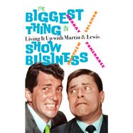 The Biggest Thing in Show Business