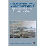 Enlightenment Travel and British Identities