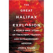 The Great Halifax Explosion