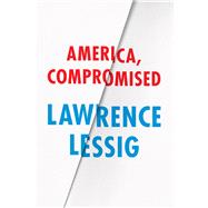 America, Compromised