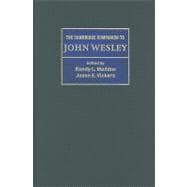 The Cambridge Companion to John Wesley