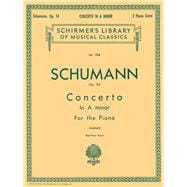 Concerto in A Minor, Op. 54 (2-piano score) Schirmer Library of Classics Volume 1358 Piano Duet