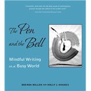 The Pen and the Bell