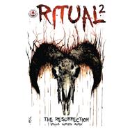 Ritual 2: The Resurrection