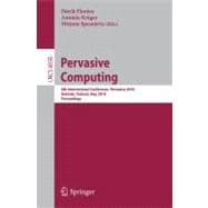 Pervasive Computing: 8th International Conference, Pervasive 2010, Helsinki, Finland, May 17-20, 2010, Proceedings
