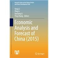 Economic Analysis and Forecast of China 2015