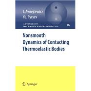 Nonsmooth Dynamics of Contacting Thermoelastic Bodies