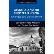 Croatia and the European Union: Changes and Development