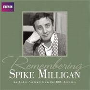 Remembering Spike Milligan: An Audio Portrait from the BBC Archives