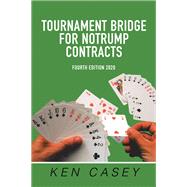 Tournament Bridge      	 for Notrump Contracts