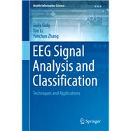 EEG Signal Analysis and Classification
