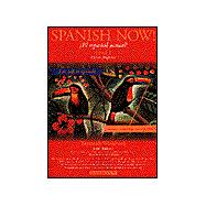 Spanish Now/ El Espanol Actual
