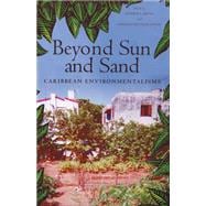 Beyond Sun And Sand