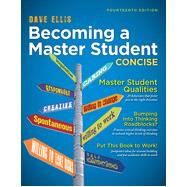 Becoming a Master Student: Concise, 14th Edition