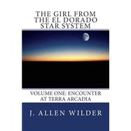 The Girl from the El Dorado Star System