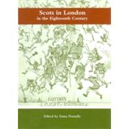 Scots in London in the Eighteenth Century