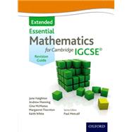 Mathematics for (Cambridge) IGCSE Extended Revision Guide