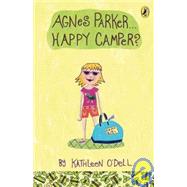 Agnes Parker, Happy Camper