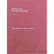 Introducing Neuropsychology: 2nd Edition
