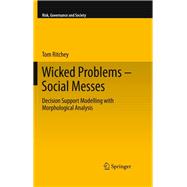 Wicked Problems – Social Messes