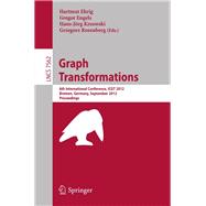 Graph Transformation: 6th International Conference, Icgt 2012, Bremen, Germany, September 24-29, 2012, Proceedings