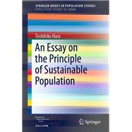 An Essay on the Principle of Sustainable Population