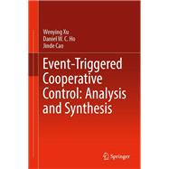 Event-Triggered Cooperative Control: Analysis and Synthesis