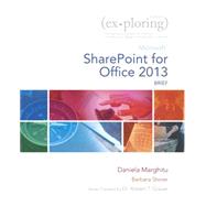 Exploring Microsoft SharePoint for Office 2013, Brief,9780133426540