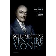 Schumpeter's Venture Money